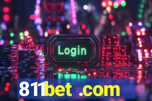 811bet .com